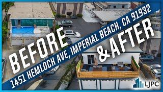 BEFORE & AFTER || 1451 Hemlock Ave Imperial Beach, CA - 7 UNITS
