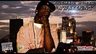 Kilomani Kumadi-AWAKENING Official Music Video