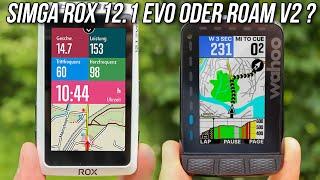 Sigma ROX 12.1 EVO vs Wahoo ELEMNT ROAM v2  Test & Vergleich GPS-Fahrradcomputer