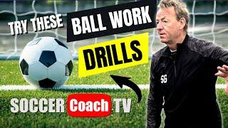 SoccerCoachTV - Add these Ball Work Drills to your next practice.