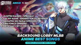 Full Anime Here | Mobile Legends Anime Lobby Backsound Script | Backsound ML New Patch