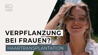 Warum macht eine Haartransplantation bei Frauen Sinn?