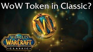 Should the WoW Token be in Classic WoW?