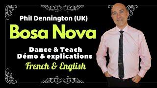 Bosa Nova Line Dance (Dance & teach / Démo & explications / French & English)