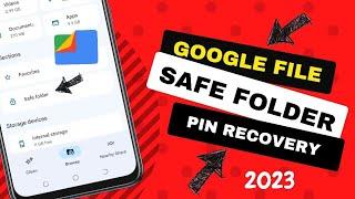 How To Reset Google Files Safe Folder (PIN) Password || Google Files Safe Folder Forgot Password