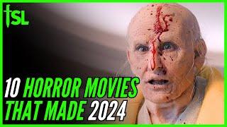 Horror Movies That Defined 2024