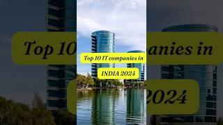 Top 10 IT Companies in India 2024