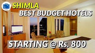 SHIMLA CHEAP HOTELS | Hotel Room Price List & Hotel Booking ( PROMO )