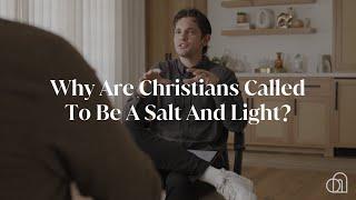 Why Are Christians Called To Be A Salt And Light? | Jonny Ardavanis & Costi Hinn