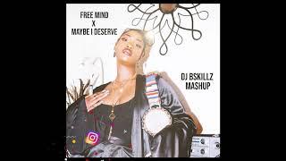 Tems - Free Minds (DJ BSKILLZ Mashup)