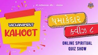 Vachanamrut Kahoot Game | 12-20-2020 | Online Spiritual Quiz SHow