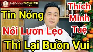  Trực Tiếp Đoàn Ông Thích Minh Tuệ Đến Ấn Độ Sao Lại Lươn Lẹo ? Luật Sư Vlogs