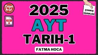 2025 AYT TARİH-1 ÇIKMIŞ SORU ÇÖZÜMÜ