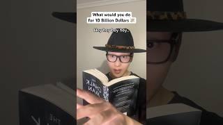 What Would You Do for $10 Billion? #comedy #shorts