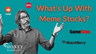 Meme Stocks and the Gamma Squeeze Explained (GameStop Gone Wild)