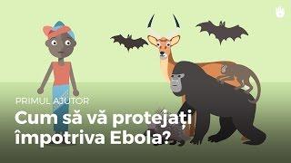 Aflați gesturile de prim ajutor - Ebola