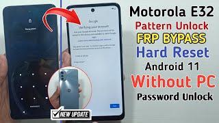 Motorola E32/E32s Hard Reset | Motorola Moto E32/E32S FRP Bypass Android 11 New Method | Without PC