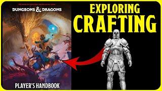 Crafting : 2024 Player's Handbook for Dungeons and Dragons