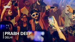 Prabh Deep | Boiler Room x Ballantine's True Music: Delhi NCR