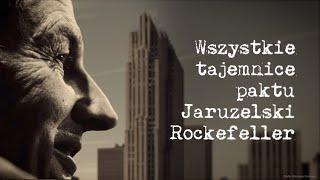 All the Secrets of Jaruzelski's Pact with Rockefeller