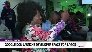 Google Don Launches Developer Space For Lagos