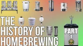 The History Of HomeBrewing Part 1