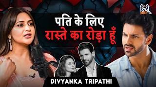 Untold Stories of Divyanka Tripathi: Personal Struggles, TV Industry Secrets, Vivek Dahiya | Podcast