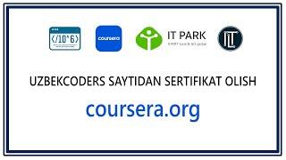 Uzbekcoders.uz saytidan sertifikat olish. coursera.org