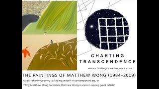 Charting Transcendence presents Matthew Wong: a self-reflexive journey through contemporary art