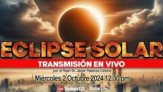 ️CUIDADO!!!  #ECLIPSE SOLAR DEL 2 OCTUBRE 2024 #CHILE #ARGENTINA con el Roeh Dr. Javier Palacio