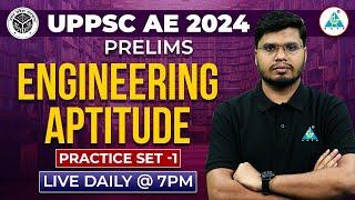 UPPSC AE 2024|| ENGINEERING APTITUDE CLASS || PRACTICE SET 1||by ANUBHAV SIR