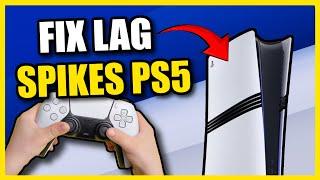 How to Fix Lag on PS5! Fix Ping, FPS & Lag Spikes (Easy Guide)