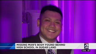 Missing man's body found behind high school in Sugar Land