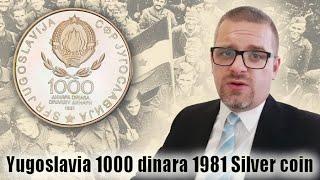 COIN │ Yugoslavia 1000 dinara 1981 - Uprising and Socialist Revolution - Silver │  Info & Prices