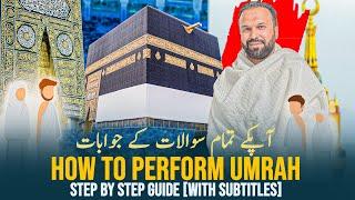 How to Perform Umrah [NEW] 2025  Men & Women Complete Guide | Most Asked Questions