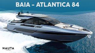 Baia Atlantica 84 - yacht tour esterni e cabine