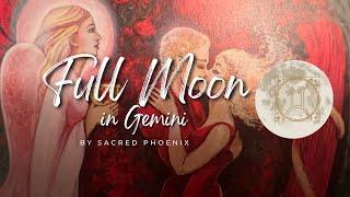 Twin Flames: FULL MOON in GEMINI -  LOVERS & The Culmination  ⭐  