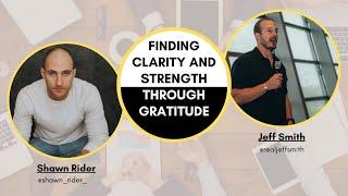 Finding Clarity and Strength Through Gratitude