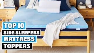 Top 10 Best Mattress Toppers for Side Sleeper (2024)