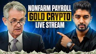 7 March | Live Market Analysis for Gold and Crypto | NFP US Session