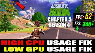 How To FIX Low GPU Usage and High CPU Usage in Fortnite Chapter 5 Season 4 (More FPS & Fix Freezing)