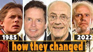 BACK TO THE FUTURE 1985 Cast Then and Now 2022 How They Changed