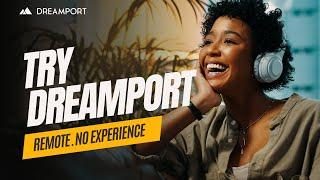 Make money from home! Try Dreamport!