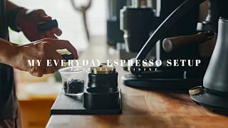 My Everyday Espresso Setup