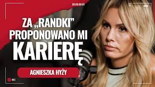 Agnieszka Hyży: za "randki" proponowano mi karierę