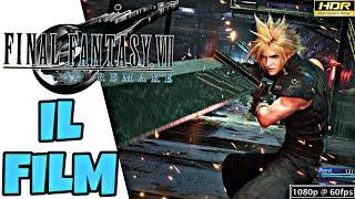 IL FILM - FINAL FANTASY 7 REMAKE (ITA) Game Movie | All Cinematic Cutscenes 1080P-60Fps ️