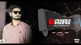 Vairi ( Official Video ) Asad Ali | Prod By Rehan | New Punjabi Song