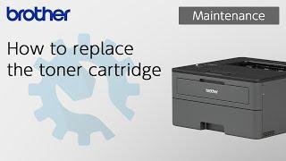 How to replace the toner cartridge [Brother Global Support]
