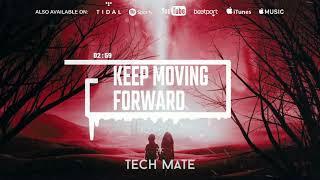 Tech Mate - Keep Moving Forward (Original Mix)  1db Records 