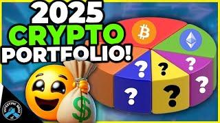 The PERFECT Crypto Portfolio For Maximum Gains In 2025! 